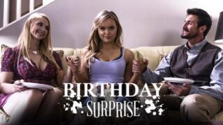 PureTaboo – River Fox, Sarah Vandella – Devastated Girl Gets A Birthday Surprise