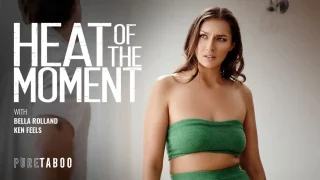 Bella Rolland – Heat Of The Moment