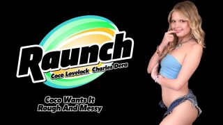 Coco Lovelock – Wants It Rough And Messy